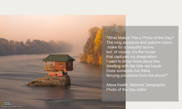 National Geographic Photo of the Month winner—the photograph of the iconic House on the Drina River in the Tara National Park, Serbia